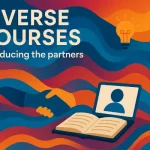 Abstract image with the text "Diverse Courses - Introducing the partners"